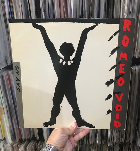 Romeo Void - Say No (12")