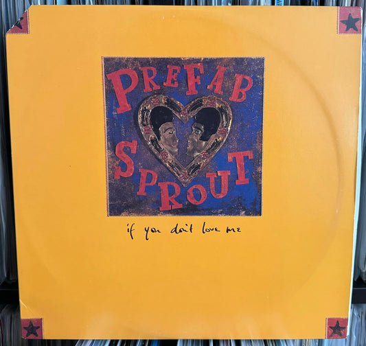 Prefab Sprout - If You Don't Love Me (12")
