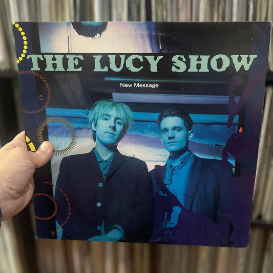 The Lucy Show - New Message (12")