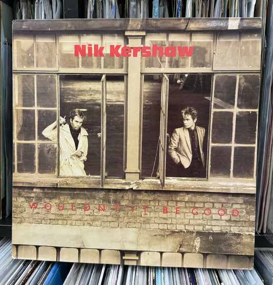 Nik Kershaw - Wouldn't It Be Good (12") (Copy)