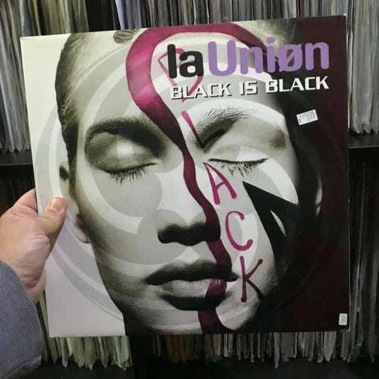 La Unión - Black Is Black (12")