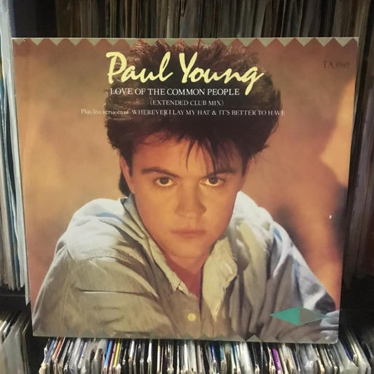 Paul Young - Love Of The Common People (Extended Club Mix) (12")
