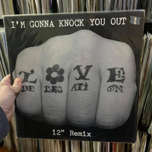 Love Delegation - I'm Gonna Knock You Out! (12")